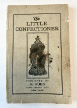 The Little Confectioner Published by H. Hueg 